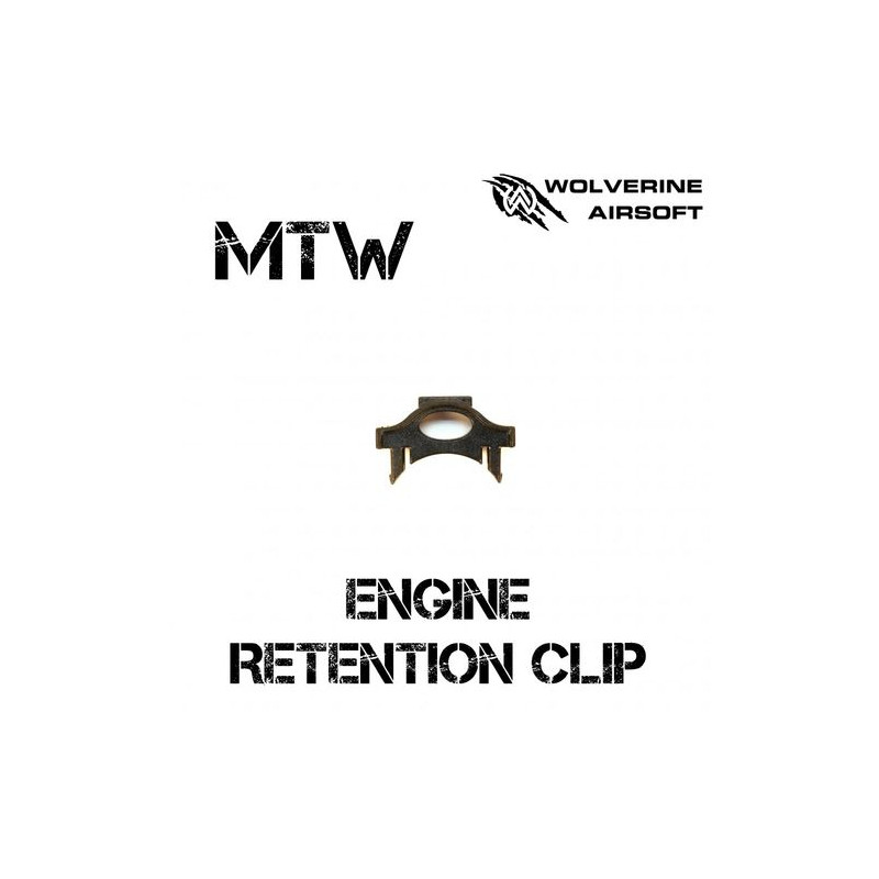 WOLVERINE AIRSOFT MTW Engine Retention Clip (Front Clip)